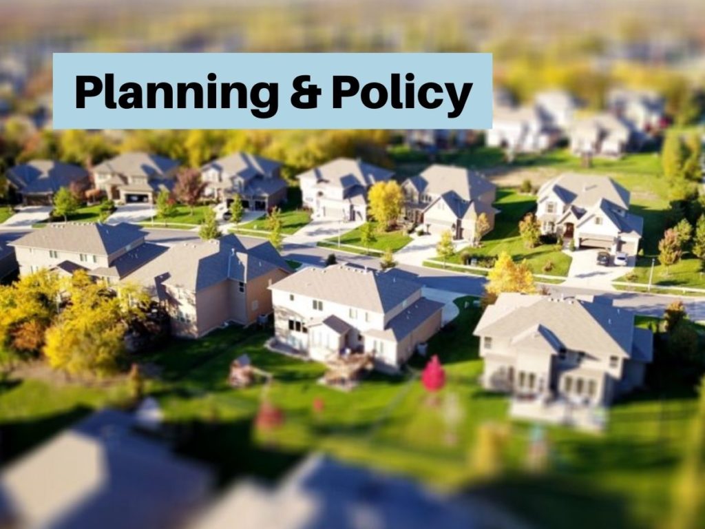 Planning and Policy
