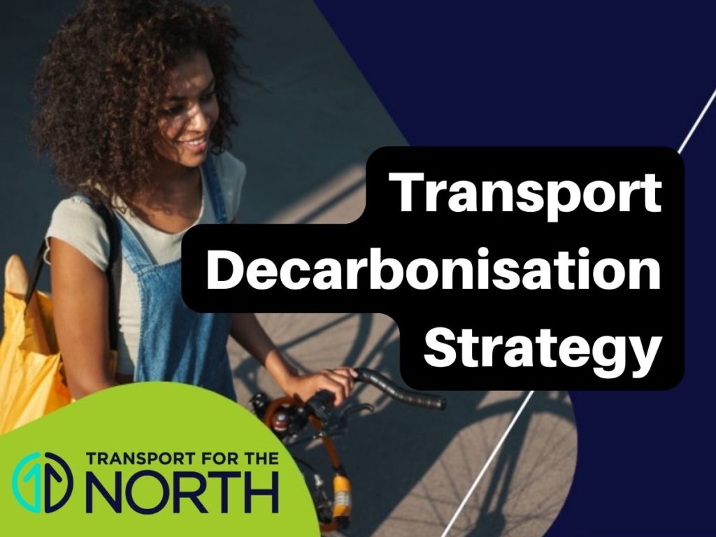 Transport for the North: Transport Decarbonisation Strategy